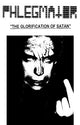 Phlegmator - The Glorification of Satan (Cassette)